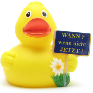 Badeente "Wann? wenn nicht jetzt!"
