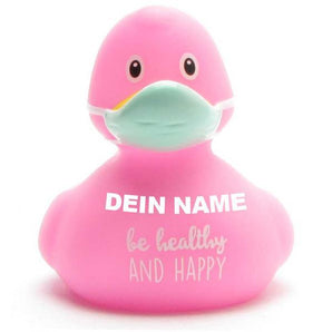 Corona Ente pink "Be healthy.." - Personalisiert