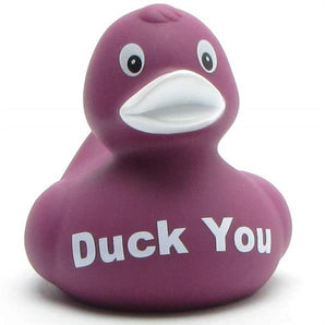 "Duck You"